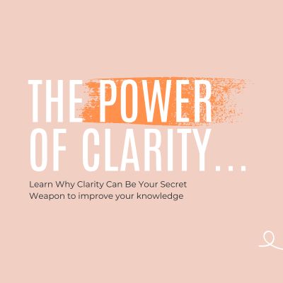 power of clarity